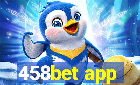 458bet app